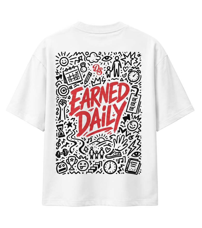 Earned Daily - Oversized Tee